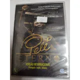 Dvd Pele Eterno