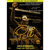 Dvd Pele Eterno 