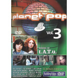 Dvd Planet Pop Vol. 3 Os Melhores Videoclipes (atb, T.a.t.u.