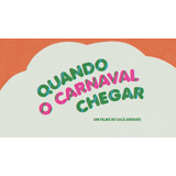 Dvd Quando O Carnaval