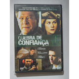 Dvd Quebra De Confiança 2007 Original Lacrado