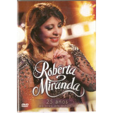 Dvd Roberta Miranda - 25 Anos Ao Vivo Em Estúdio 