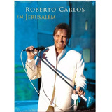 Dvd Roberto Carlos - Em Jerusalém - Original E Lacrado