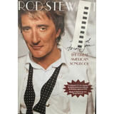 Dvd Rod Stewart It Had To Be You - Novo E Lacrado