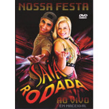 Dvd Saia Rodada Nossa