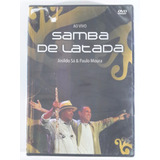 Dvd Samba De Latada Ao Vivo - Lacrado - 1c