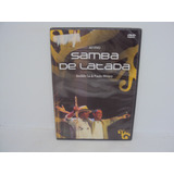 Dvd Samba De Latada
