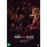 Dvd Sandy Nos Voz