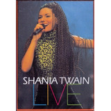 Dvd Shania Twain Live, Original,novo,lacrado+brinde.