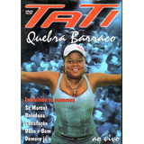 Dvd Tati Quebra Barraco
