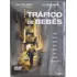 Dvd Tráfico De Bebês (2004) - Original Novo E Lacrado