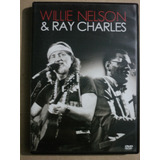 Dvd Willie Nelson & Ray Charles- 2009- Zerado- Frete Barato