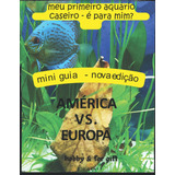 É O Meu Primeiro Aquário Caseiro Para Mim Mini Guia Nova E