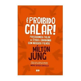 E Proibido Calar