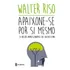 Ebook  Apaixone se Por Si Mesmo
