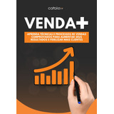 Ebook De Vendas O Método Que Criei Para Ajudar Vendedores