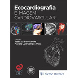 Ecocardiografia E Imagem Cardiovascular
