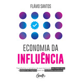 Economia Da Influencia