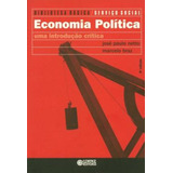 Economia Política: Uma Introdução Crítica, De Netto, José Paulo. Cortez Editora E Livraria Ltda, Capa Mole Em Português, 2017