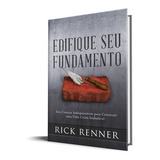 Edifique Seu Fundamento 