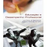 Educacao E Desempenho Profissional