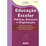 Educacao Escolar Politicas