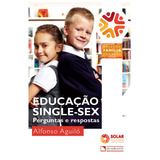 Educacao Single sex
