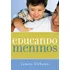 Educando Meninos, De Dobson, James. Editorial Associação Religiosa Editora Mundo Cristão, Tapa Mole En Português, 2003