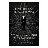 Einstein No Espaco tempo