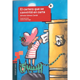 El Cartero Que Se