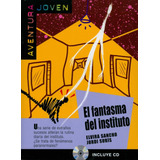 El Fantasma Del Instituto