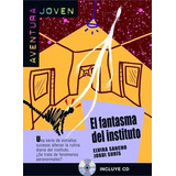 El Fantasma Del Instituto + Cd - 1ªed.(2005), De Jordi Suris Jorda. Editora Difusion, Capa Mole, Edição 1 Em Espanhol, 2005