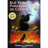 Ele Veio Para Libertar