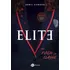 Elite: Fundo Da Classe, De Zamora, Abril. Editorial Editora Planeta Do Brasil Ltda., Capa Mole Em Português, 2020