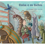 Eloisa E Os Bichos