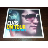 Elvis Presley - On Tour The Rehearsals (ftd)