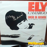 Ely Camargo 1968 Canção Da Guitarra Lp C/ Paulo Barreiros