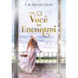 Em Voce Me Encontrei