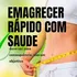 Emagrecer Saudável