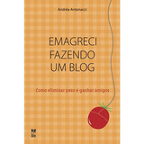 Emagreci Fazendo Um Blog