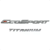 Emblemas Ecosport Titanium Cromados