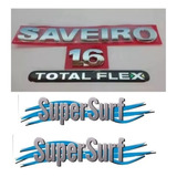 Emblemas Saveiro+1.6+adesivo Totalflex Resinado+super Surf