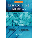 Emergências Médicas - Revista E Ampliada, De Góis, Aécio Flavio Texeira De. Editora Atheneu Ltda, Capa Dura Em Português, 2016