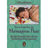 Enciclopedia De Massagem Thai