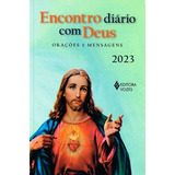 Encontro Diário Com Deus 2023: Orações E Mensagens, De (organizador) Pasini, Edrian Josué. Editorial Editora Vozes Ltda., Tapa Mole En Português, 2022