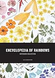 Encyclopedia Of Rainbows Notebook