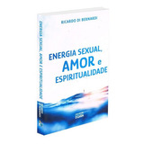 Energia Sexual Amor