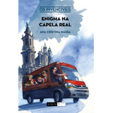 Enigma Na Capela Real, De Massa, Ana Cristina. Série Os Invencíveis Editora Biruta Ltda., Capa Mole Em Português, 2016