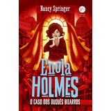 Enola Holmes: O Caso Dos Buquês Bizarros (vol. 3), De Nancy Springer. Editora Verus, Capa Mole Em Português