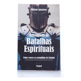 Entendendo As Batalhas Espirituais